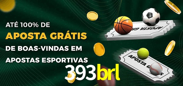 393brl Ate 100% de Aposta Gratis